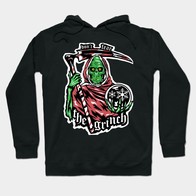 dont fear the grinch Hoodie by Errore
